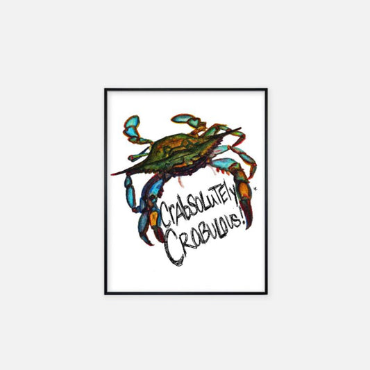 Print (11" x 14") - "Crabsolutely Crabulous"