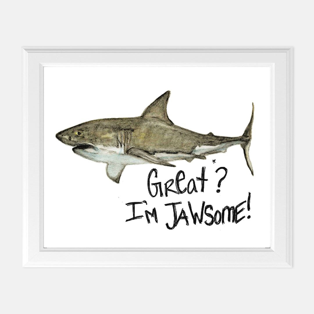 Print (8" x10") - "JAWSome"