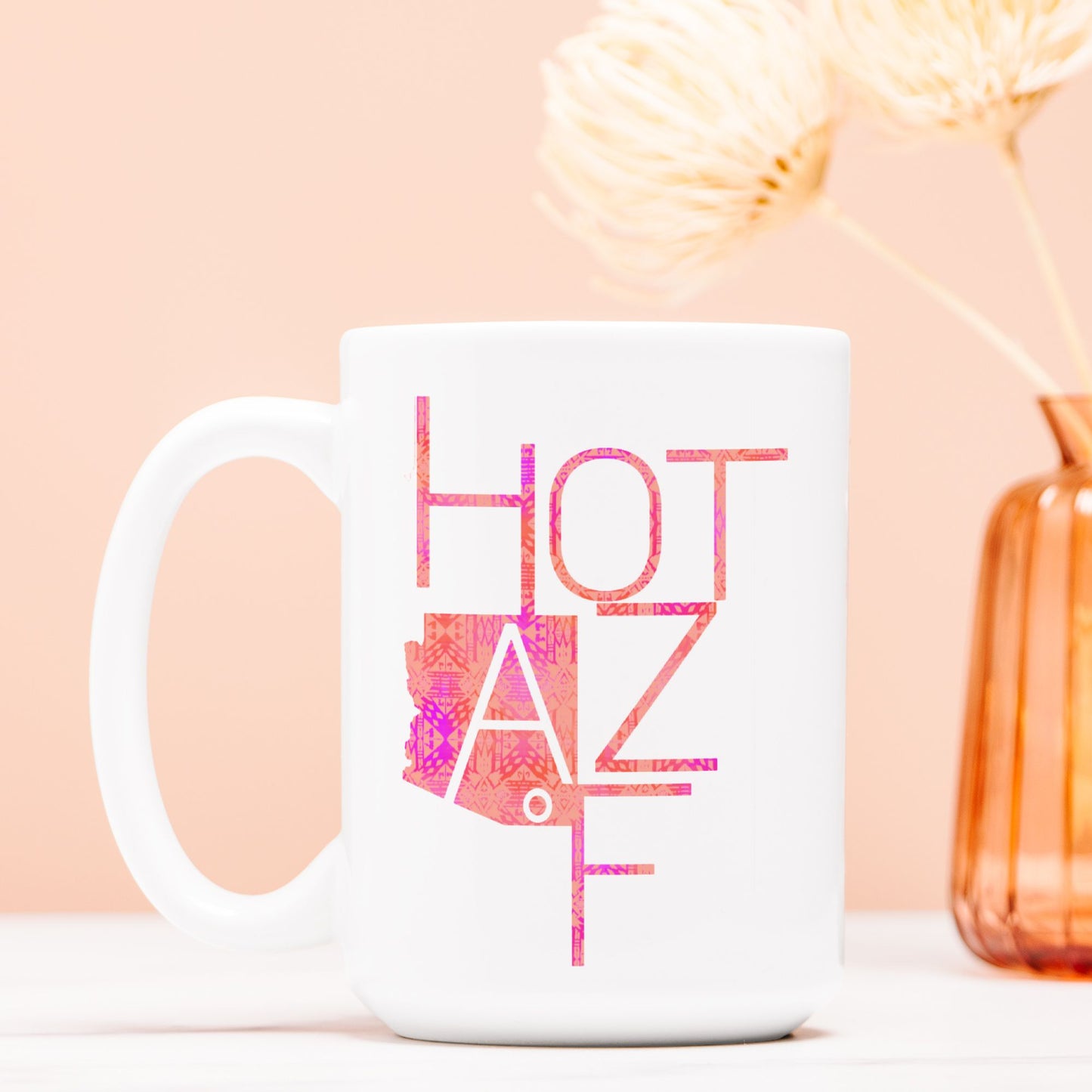 Mug - "Hot AZ F" (Pink Aztec)