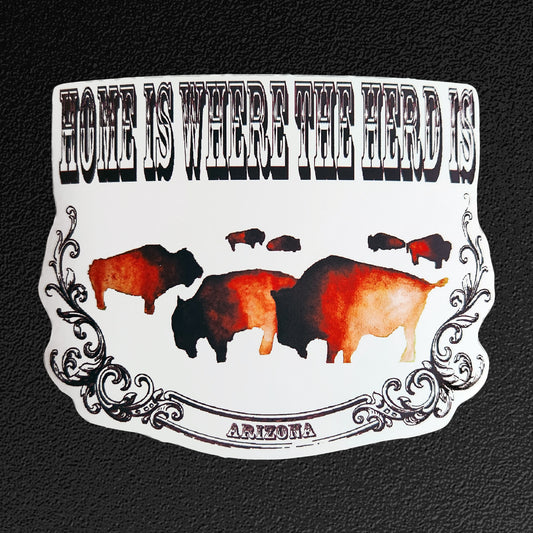 Home is Where the Herd is Vinyl Sticker/Decal (Customize with your own state)