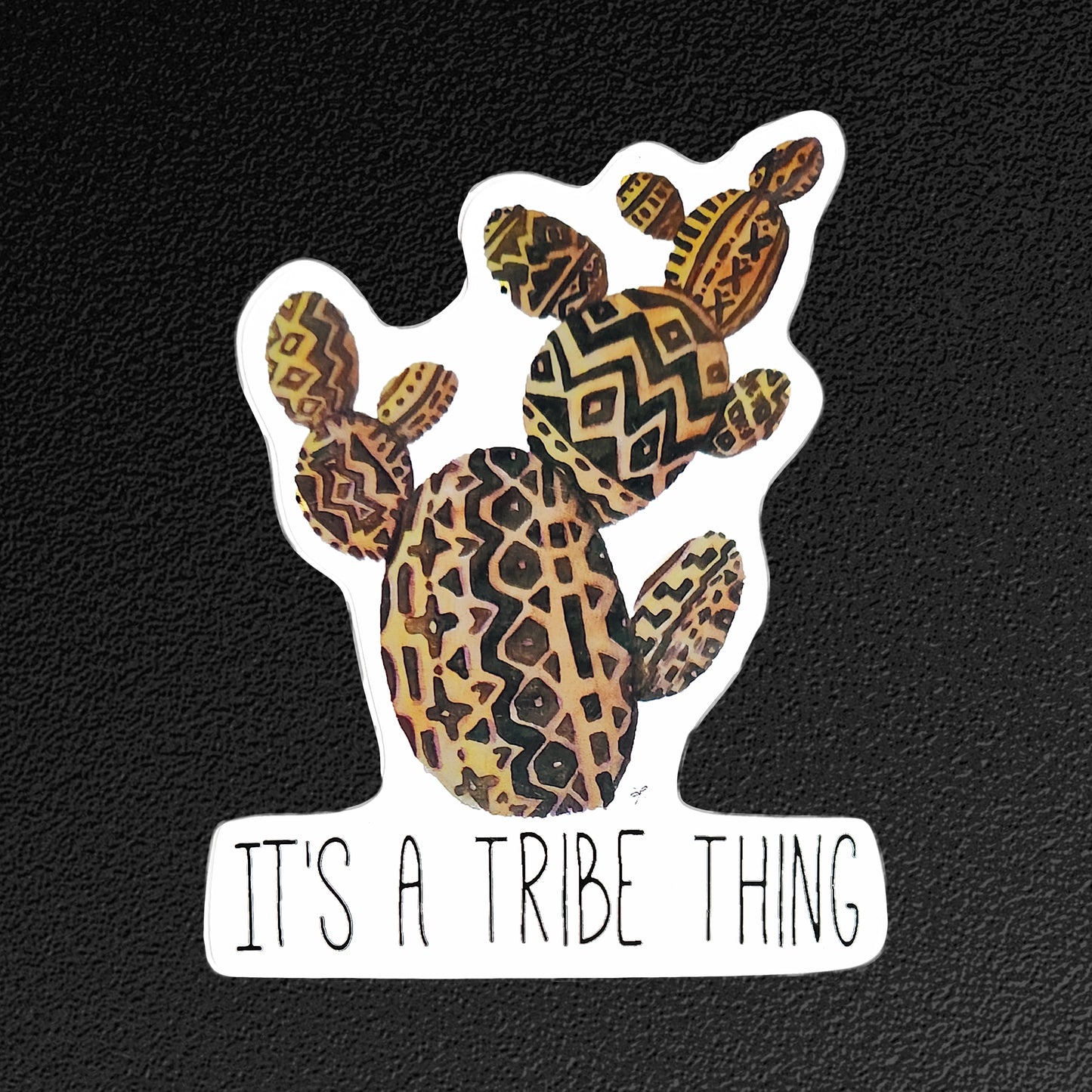 It's A Tribe Thing Vinyl Sticker/Decal