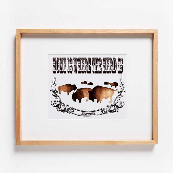 Home is Where the Herd is Print (Customize with your state name)