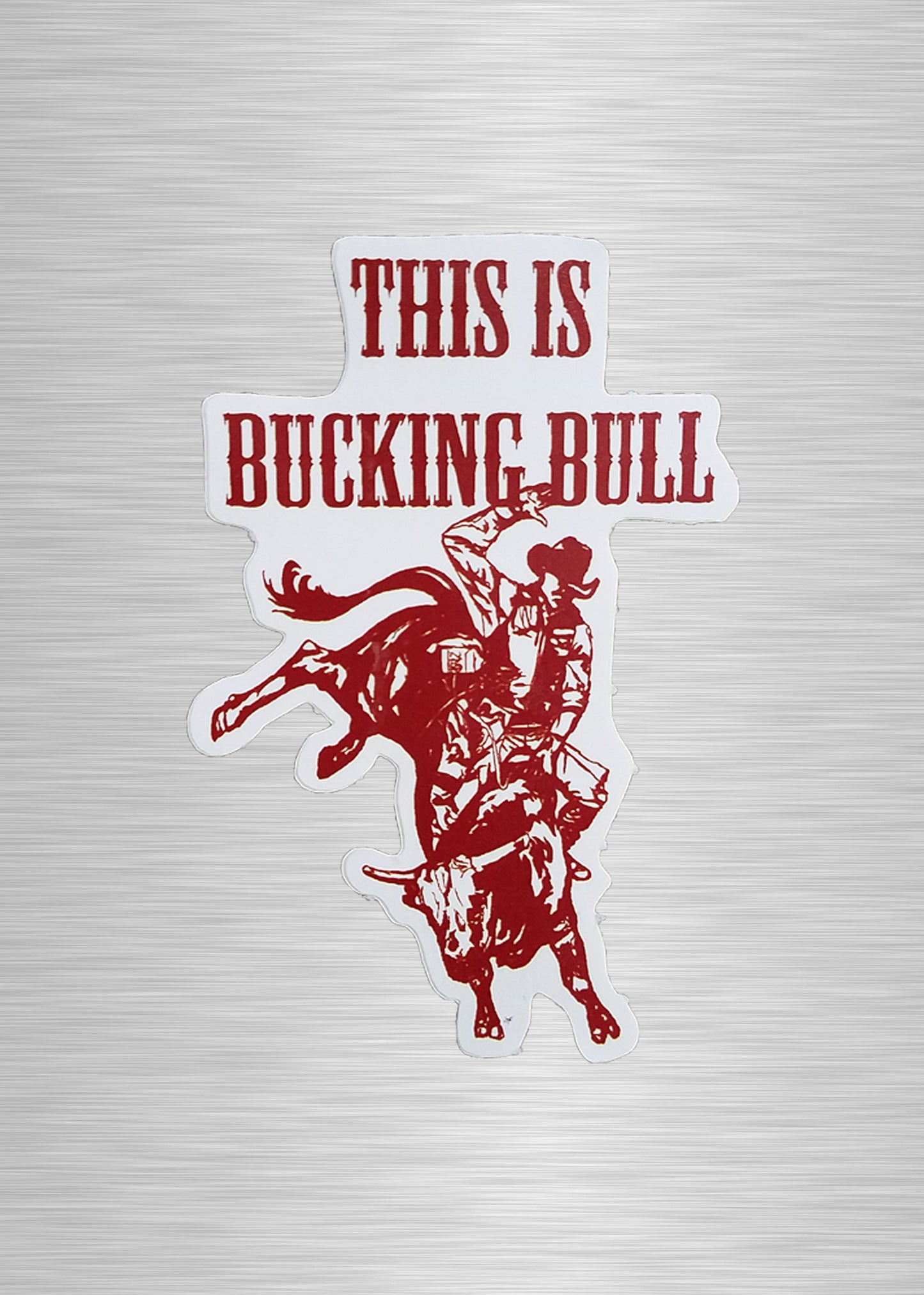 This is Bucking Bull Sticker/Decal